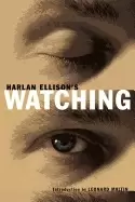 Image of harlan ellisons watching