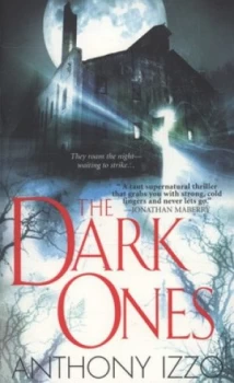 Image of The Dark Ones by Anthony Izzo Paperback