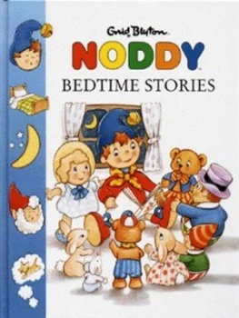 Image of Noddy Bedtime Stories by Enid Blyton Hardback