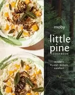 Image of little pine cookbook modern plant based comfort