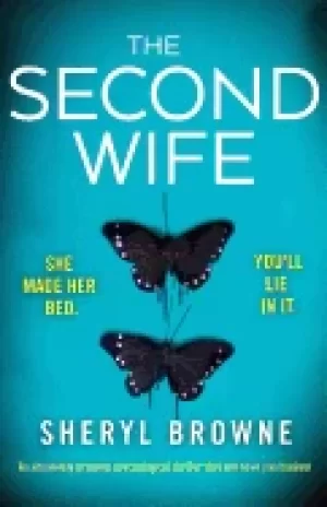 Image of second wife an absolutely gripping psychological thriller that will have yo