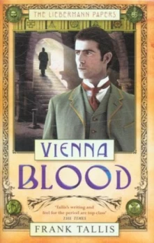 Image of Vienna Blood by Frank Tallis Hardback