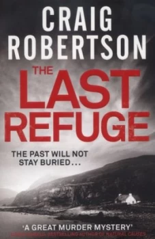 Image of The Last Refuge by Craig Robertson Paperback