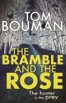 Image of The Bramble and the Rose