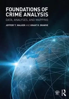 Image of Foundations of Crime AnalysisData Analyses and Mapping