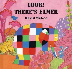 Image of Look Theres Elmer by David Mckee Paperback