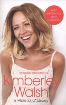 Image of A Whole Lot of History by Kimberley Walsh Paperback