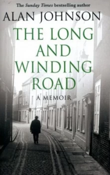Image of The Long and Winding Road by Alan Johnson Hardback