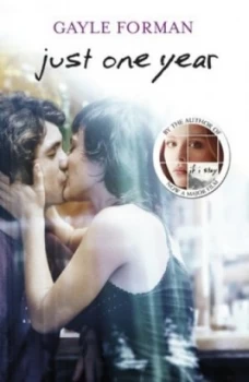 Image of Just One Year by Gayle Forman Paperback