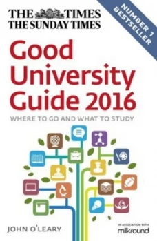 Image of Good University Guide 2016 by John Oleary Paperback