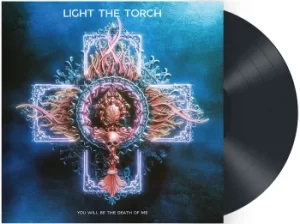 image of Light The Torch You will be the death of me LP multicolor