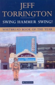 Image of Swing Hammer Swing by Jeff Torrington Paperback