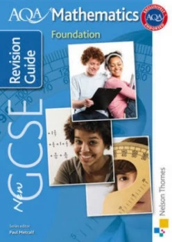 Image of New AQA GCSE mathematics foundation revision guide by Tony Fisher