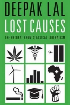 Image of Lost Causes by Deepak Lal Hardback