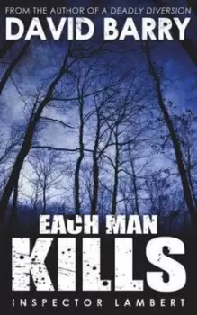 Image of Each man kills by David Barry