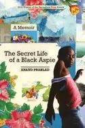 Image of secret life of a Black aspie a memoir