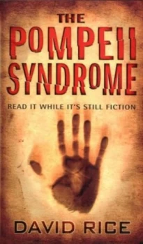 Image of The Pompeii Syndrome by David Rice Paperback