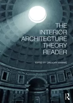 Image of The Interior Architecture Theory Reader