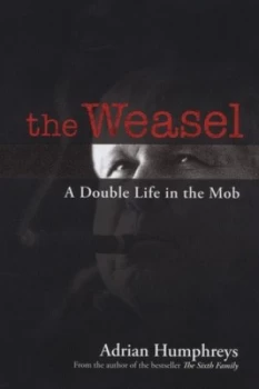 Image of The Weasel by Adrian Humphreys Hardback