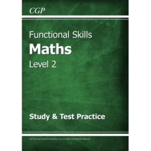 Image of Functional Skills Maths Level 2 - Study & Test Practice by CGP Books (Paperback, 2015)