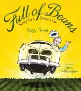 Image of full of beans henry ford grows a car