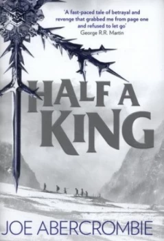 Image of Half a King by Joe Abercrombie Hardback