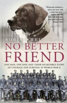 Image of No Better Friend by Robert Weintraub Paperback