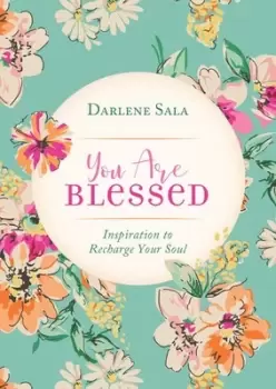 Image of You are blessed by Darlene Sala