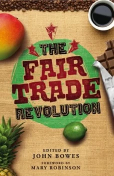 Image of The Fair Trade Revolution by John Bowes Book