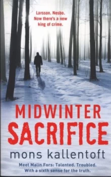 Image of Midwinter Sacrifice by Mons Kallentoft Paperback
