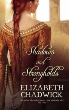 Image of Shadows and Strongholds by Elizabeth Chadwick Paperback