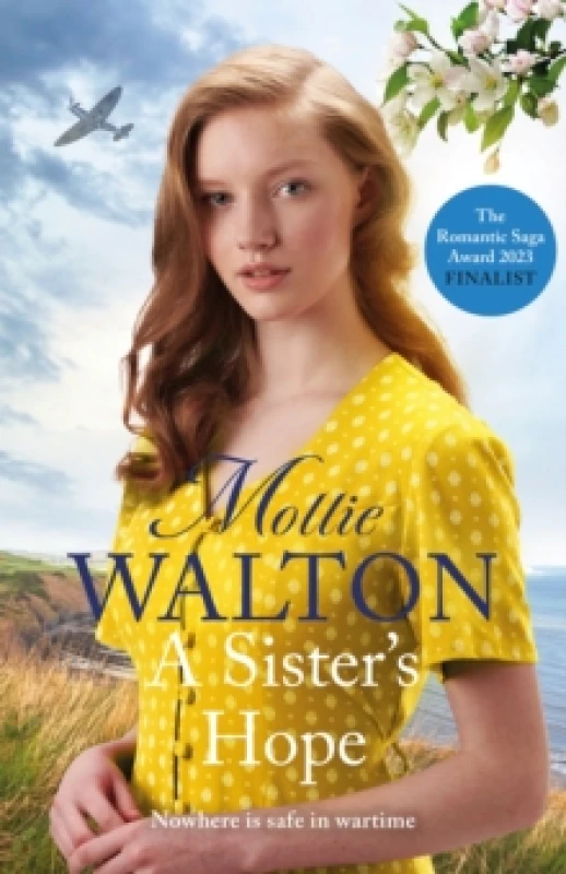 Image of A Sister's Hope : shortlisted for the Romantic Novelist Association's 'The Romantic Saga Award 2025' Hardback