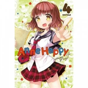 Image of Anne Happy Volume 4: Unhappy Go Lucky