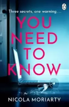 Image of You Need To Know by Nicola Moriarty