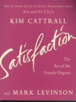 Image of Satisfaction by Kim Cattrall Paperback