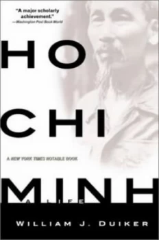 Image of Ho Chi Minh by William Duiker Paperback