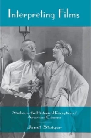 Image of Interpreting Films by Janet Staiger