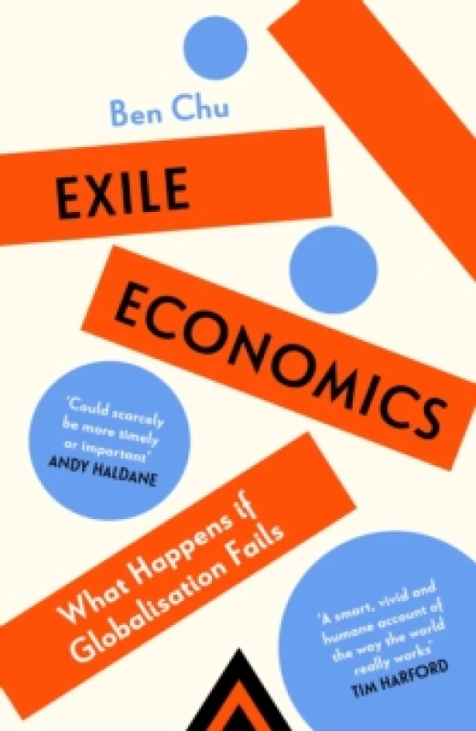Image of Exile Economics : What Happens if Globalisation Fails Hardback