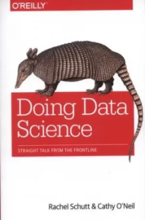 Image of Doing data science by Rachel Schutt