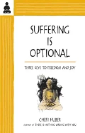 Image of suffering is optional three keys to freedom and joy