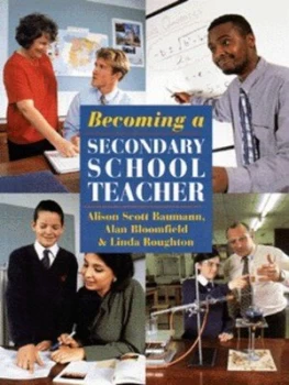 Image of Becoming a Secondary School Teacher by Alison Scott-Baumann Paperback
