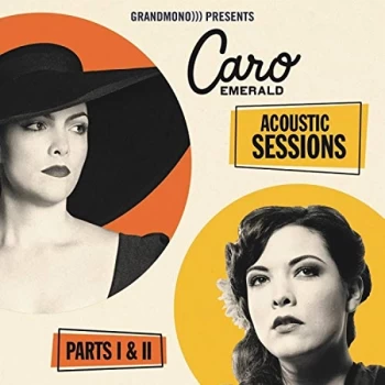 image of Caro Emerald - Acoustic Sessions Parts I & II CD