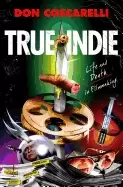 Image of true indie life and death in filmmaking