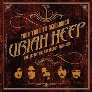 image of Your Turn to Remember The Definitive Anthology 1970-1990 by Uriah Heep CD Album