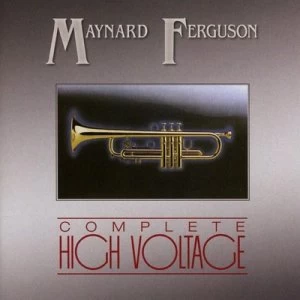 Image of Complete High Voltage by Maynard Ferguson CD Album