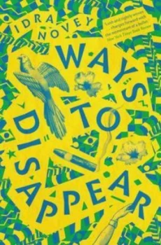 Image of Ways to Disappear by Idra Novey Paperback