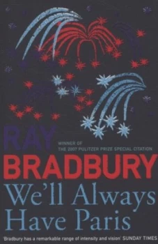 Image of Well Always Have Paris by Ray Bradbury Book