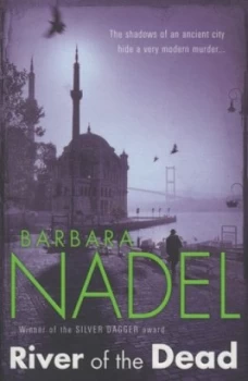 Image of River of the Dead by Barbara Nadel Paperback