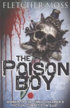 Image of The Poison Boy by Fletcher Moss Paperback
