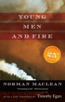 Image of Young Men and Fire by Norman Maclean Book